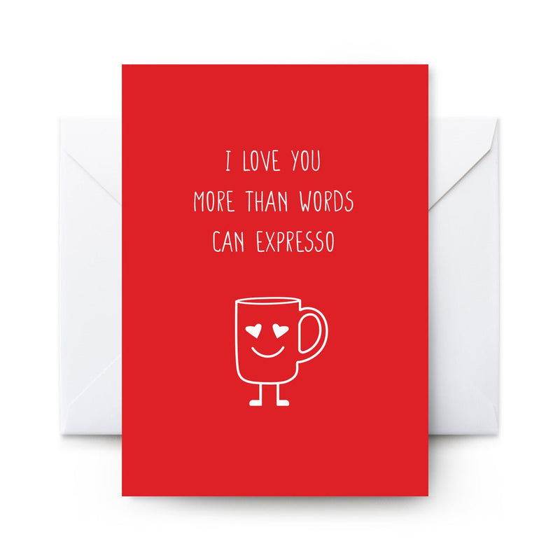 Bonk Card I Love You More Than Words Can Expresso