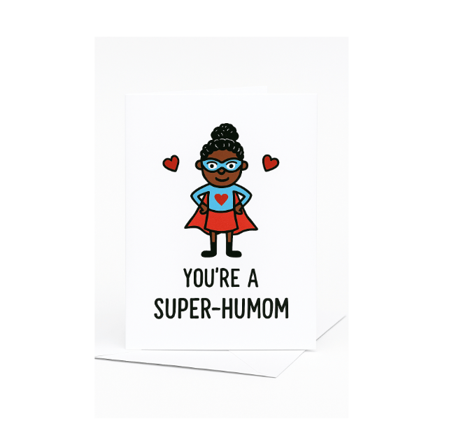 Bonk Greeting Card You're a super - humom